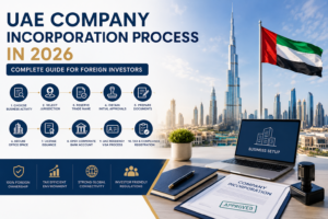 UAE Company Incorporation Process 2026